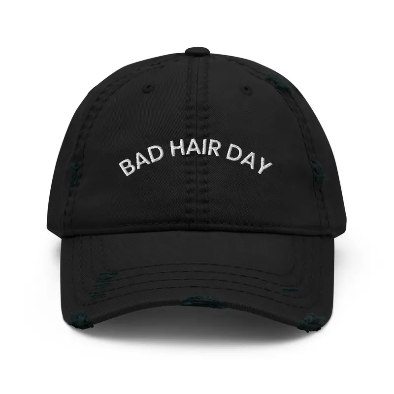 Bad Hair Day