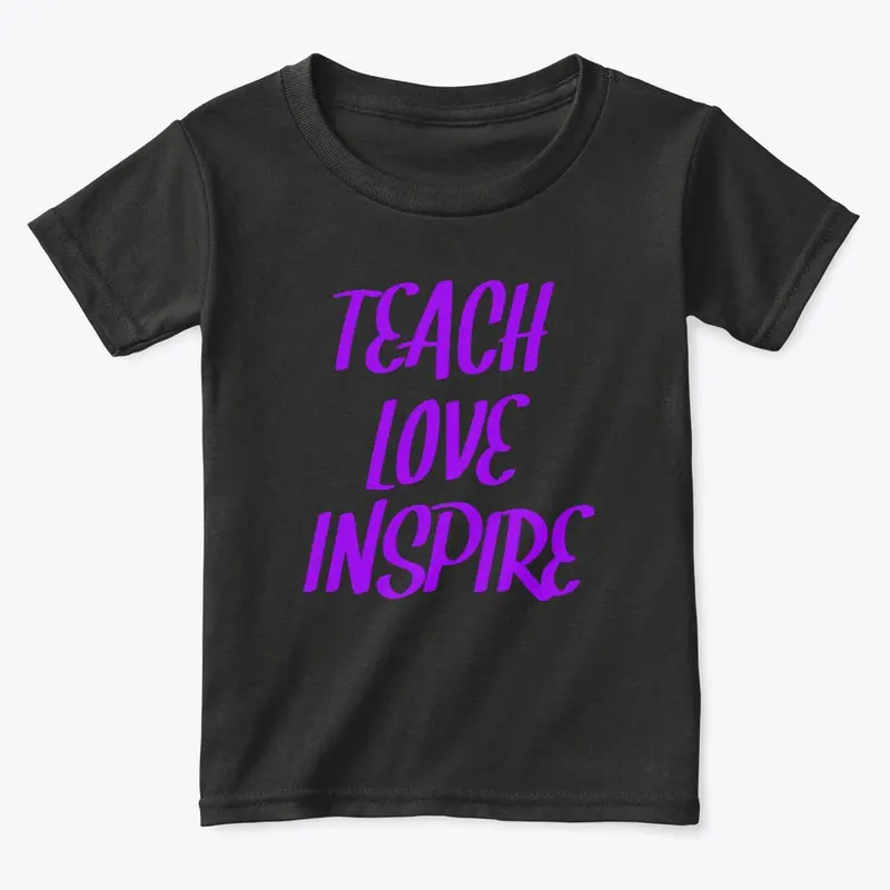 Teach Love Inspire