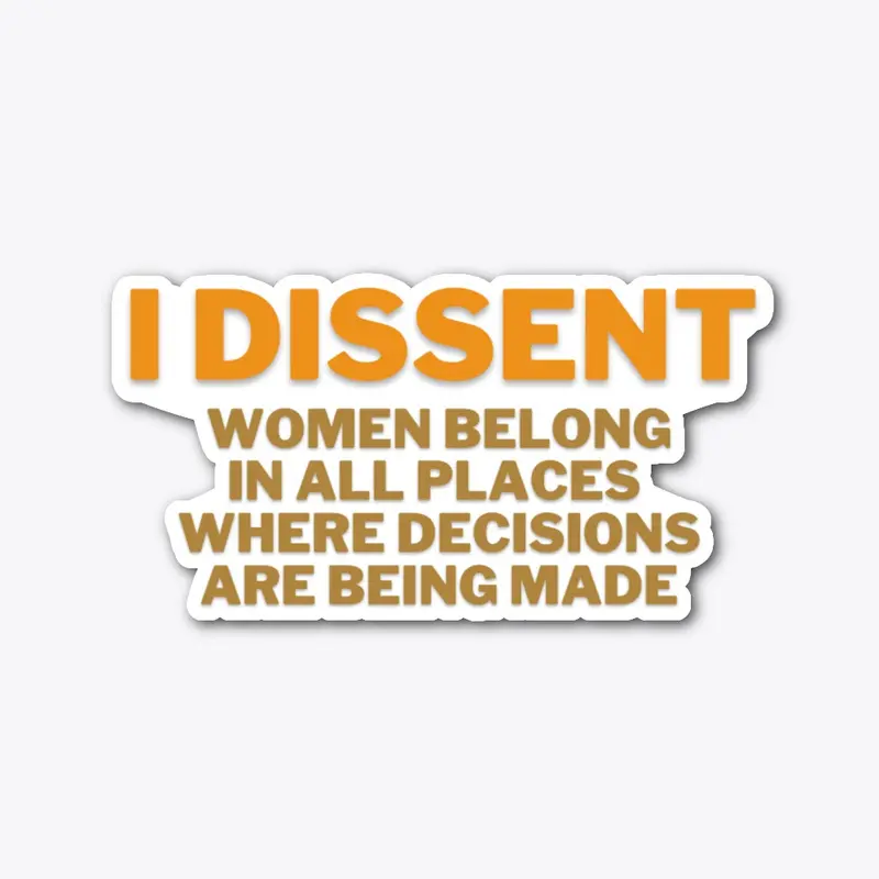 I Dissent