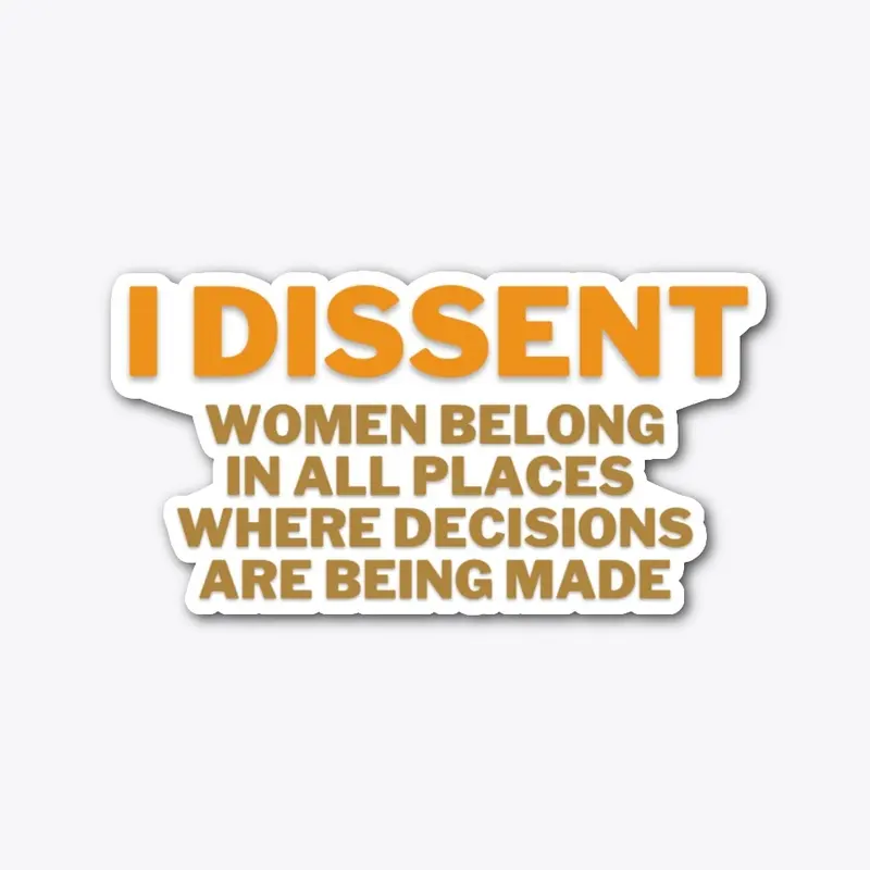 I Dissent